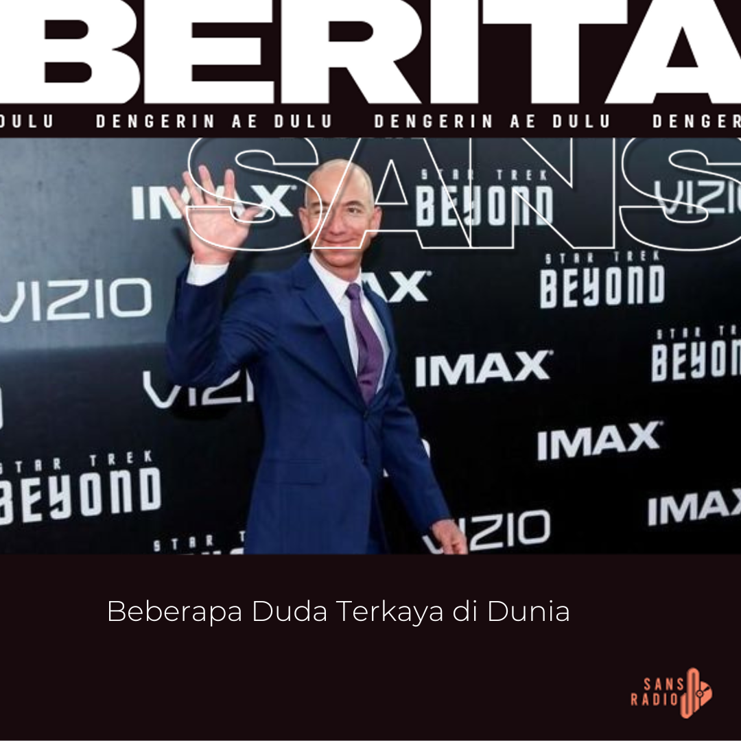 Beberapa Duda Terkaya di Dunia