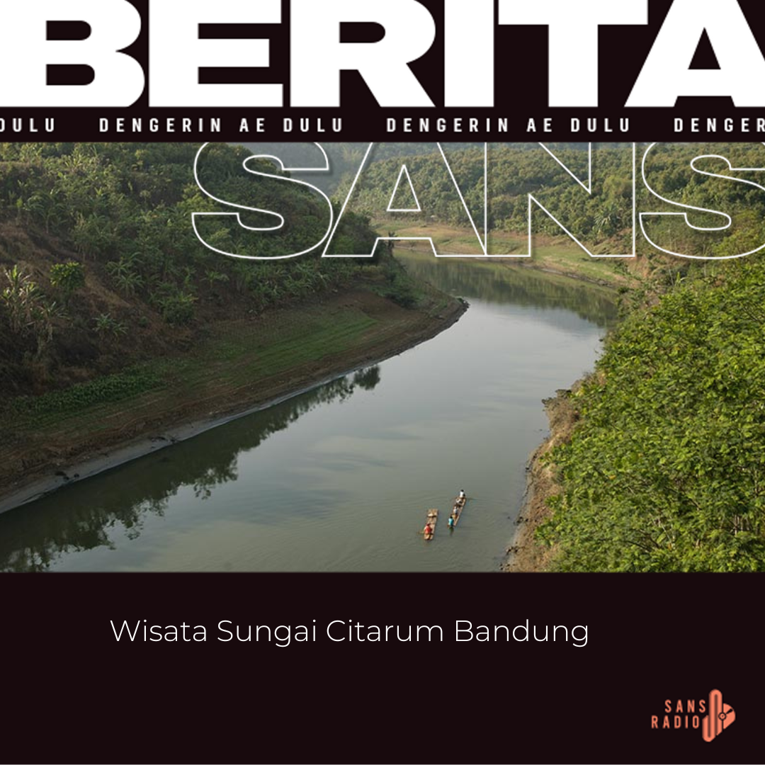 Wisata Sungai Citarum Bandung