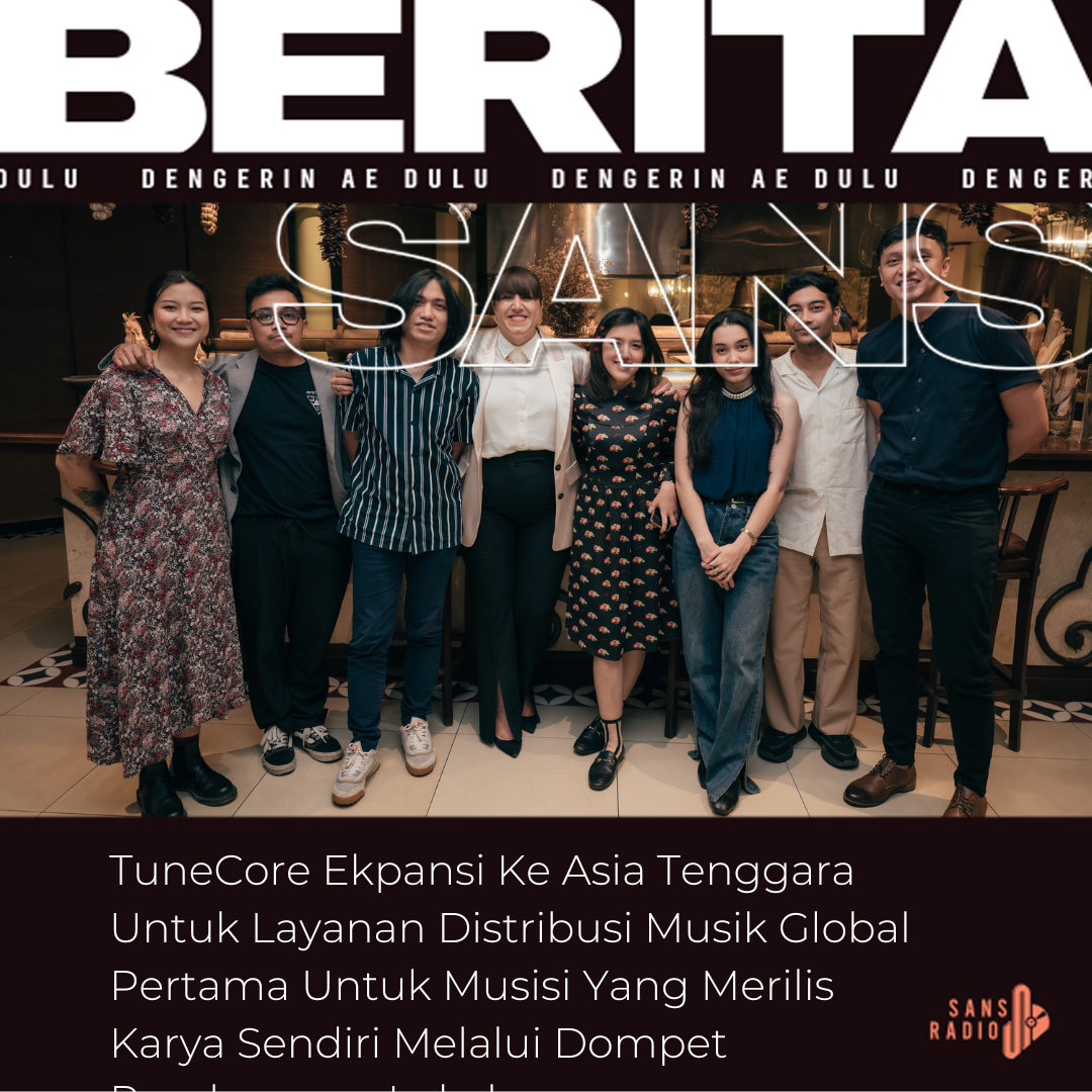 TuneCore Ekpansi Ke Asia Tenggara Untuk Layanan Distribusi Musik Global Pertama Melalui Dompet Pembayaran Lokal