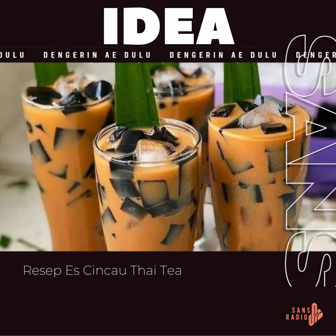Resep Es Cincau Thai Tea