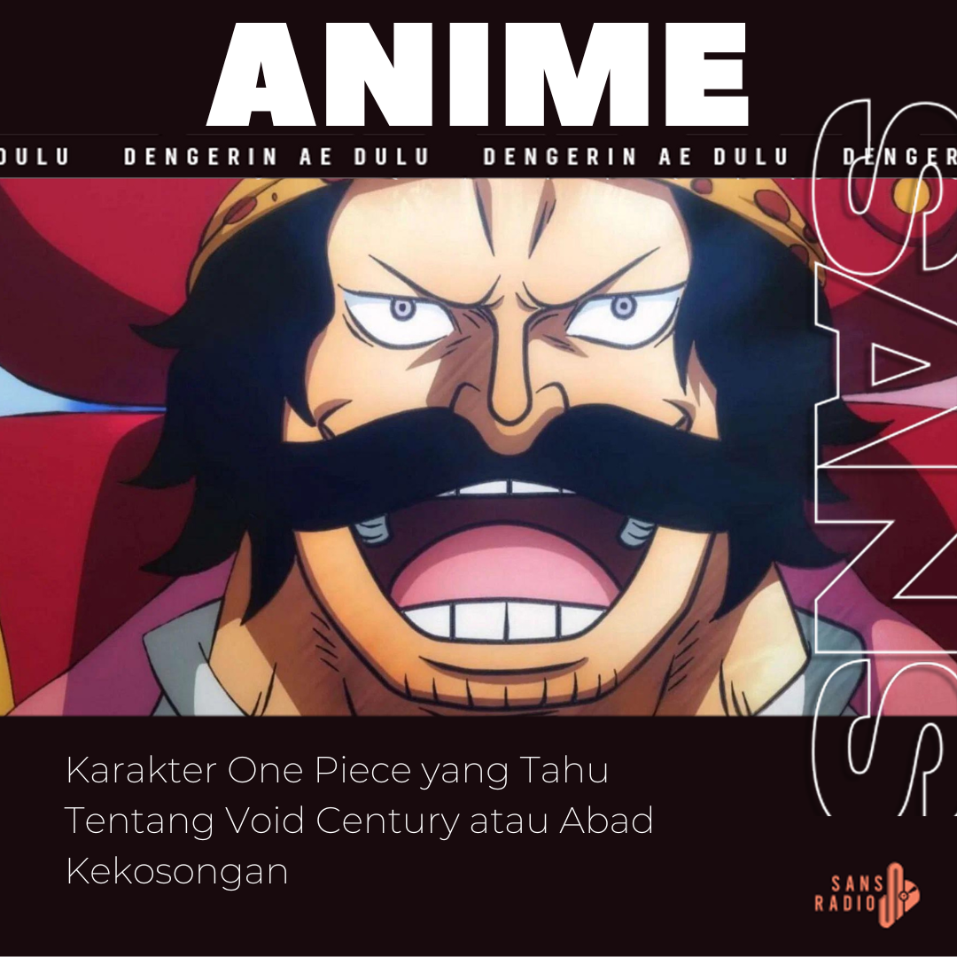 Karakter One Piece yang Tahu Tentang Void Century atau Abad Kekosongan