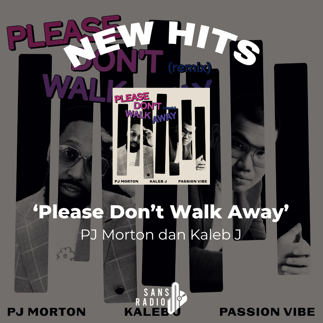 PJ Morton dan Kaleb J Hadirkan Music Video  `Please Don`t Walk Away`