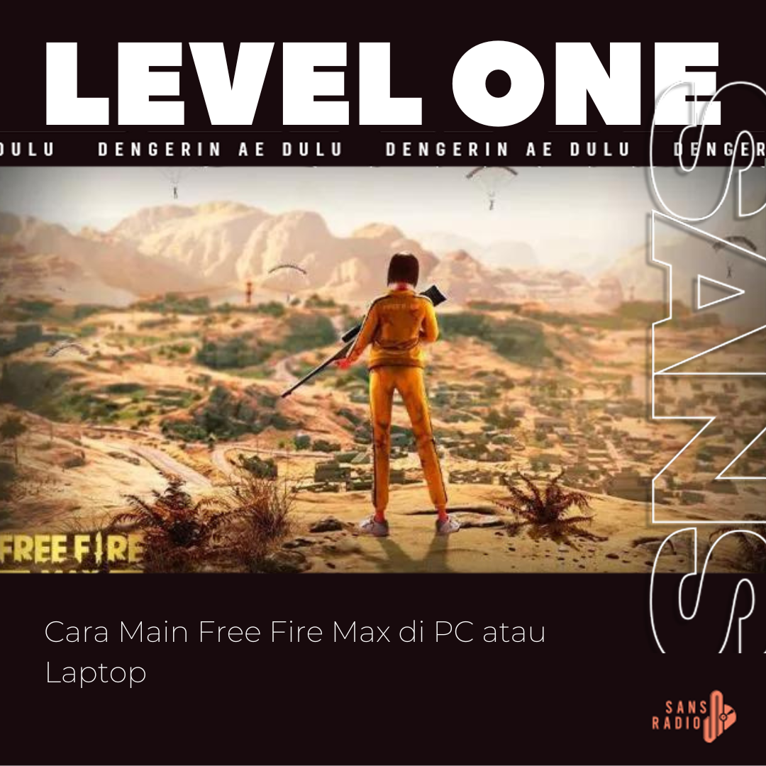 Cara Main Free Fire Max di PC atau Laptop